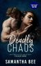 [Steel Roses 02] • Deadly Chaos